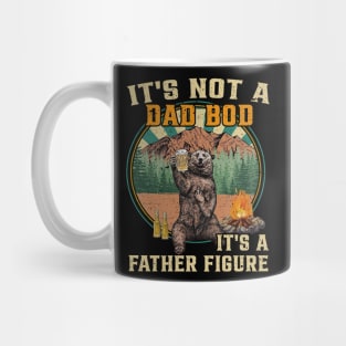 It's Not A Dad Bod It's Father Figure Funny Bear Beer Lovers Mug